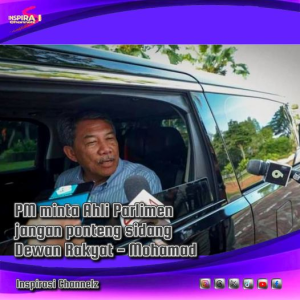 JANGAN PONTENG SIDANG PARLIMEN