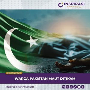 WARGA PAKISTAN MAUT DITIKAM.