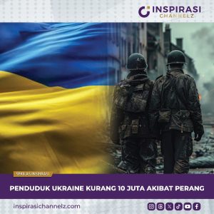 PENDUDUK UKRAINE KURANG 10 JUTA AKIBAT PERANG.