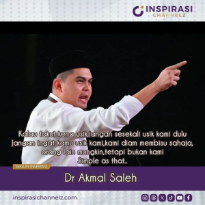 DR AKMAL SALEH SEKOLAHKAN MENTERI PELANCONGAN
