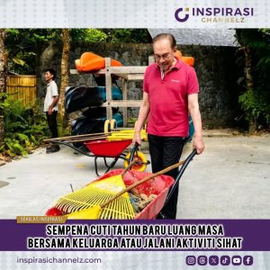 PMx Santai Je Di Cuti Tahun Baru 2025