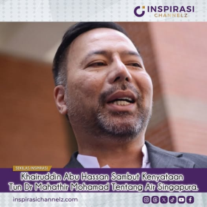 KENYATAAN AKHBAR DATUK SERI KHAIRUDDIN ABU HASSAN