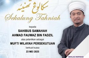 Menteri: Mufti Wilayah baharu selari aspirasi Madani